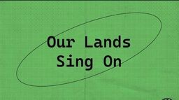 Exhibition view of ‘Our Lands Sing On’ at Forplay Society, Mattancherry.